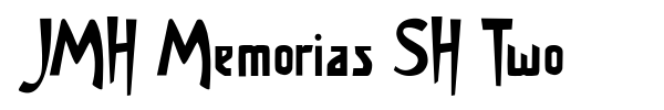 JMH Memorias SH Two font preview